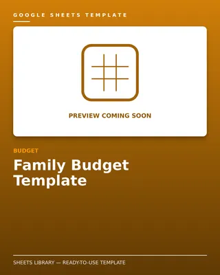 Family Budget Template — free Google Sheets template